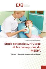 Etude nationale sur l'usage et les perceptions du MEOPA