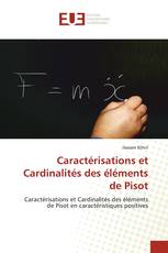 Caractérisations et Cardinalités des éléments de Pisot