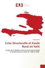 Crise Structurelle et Exode Rural en Haïti