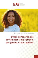 Etude comparée des déterminants de l’emploi des jeunes et des adultes