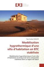 Modélisation hygrothermique d’une villa d’habitation en BTC stabilisée