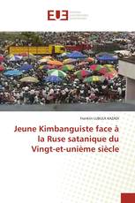 Jeune Kimbanguiste face à la Ruse satanique du Vingt-et-unième siècle