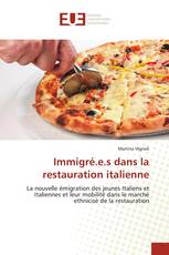 Immigré.e.s dans la restauration italienne