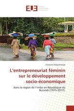 L’entrepreneuriat féminin sur le développement socio-économique