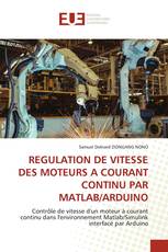 REGULATION DE VITESSE DES MOTEURS A COURANT CONTINU PAR MATLAB/ARDUINO