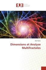 Dimensions et Analyse Multifractales