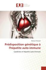 Prédisposition génétique à l'hépatite auto-immune