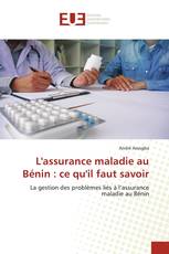 L'assurance maladie au Bénin : ce qu'il faut savoir