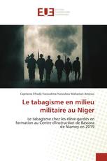 Le tabagisme en milieu militaire au Niger