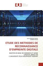 ETUDE DES METHODES DE RECONNAISSANCE D’EMPREINTE DIGITALE