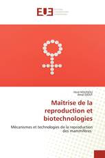 Maîtrise de la reproduction et biotechnologies