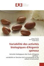 Variabilité des activités biologiques d'Argania spinosa