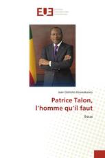 Patrice Talon, l’homme qu’il faut