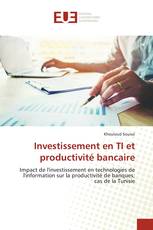 Investissement en TI et productivité bancaire