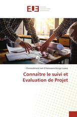 Connaître le suivi et Evaluation de Projet