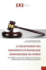 LE RECRUTEMENT DES MAGISTRATS EN REPUBLIQUE DEMOCRATIQUE DU CONGO