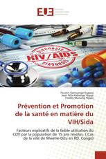 Prévention et Promotion de la santé en matière du VIH/Sida