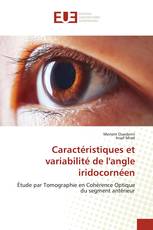 Caractéristiques et variabilité de l'angle iridocornéen