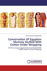 Conservation Of Egyptian Mummy Stuffed With Cotton Under Wrapping