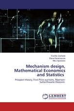 Mechanism design, Mathematical Economics and Statistics