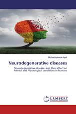 Neurodegenerative diseases