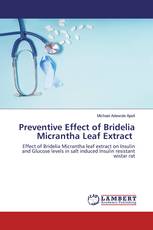 Preventive Effect of Bridelia Micrantha Leaf Extract