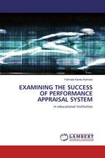 EXAMINING THE SUCCESS OF PERFORMANCE APPRAISAL SYSTEM