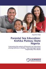 Parental Sex Education: Kishika Plateau State Nigeria