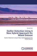Outlier Detection Using A New Hybrid Approach On Mixed Dataset