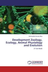 Development Zoology, Ecology, Animal Physiology and Evolution