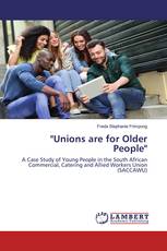 "Unions are for Older People"