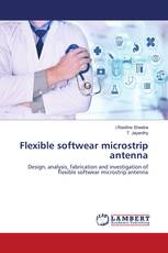 Flexible softwear microstrip antenna