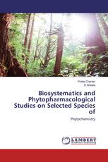 Biosystematics and Phytopharmacological Studies on Selected Species of