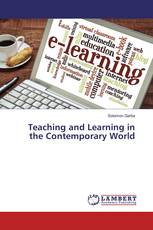 Teaching and Learning in the Contemporary World