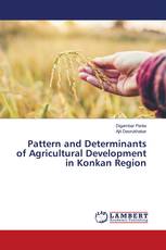 Pattern and Determinants of Agricultural Development in Konkan Region