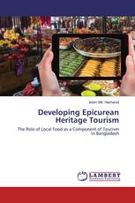 Developing Epicurean Heritage Tourism