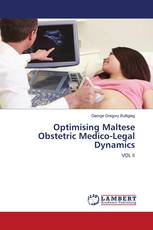 Optimising Maltese Obstetric Medico-Legal Dynamics