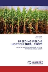 BREEDING FIELD & HORTICULTURAL CROPS