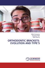 ORTHODONTIC BRACKETS: EVOLUTION AND TYPE’S