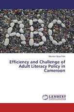 Efficiency and Challenge of Adult Literacy Policy in Cameroon