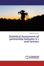 Statistical Assessment of partnership between U I and farmers