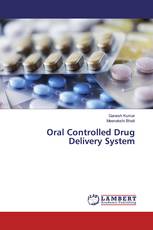 Oral Controlled Drug Delivery System