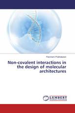 Non-covalent interactions in the design of molecular architectures