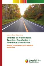 Estudos de Viabilidade Técnica, Econômica e Ambiental de rodovias