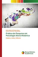 Prática de Pesquisa em Psicologia Sócio-Histórica