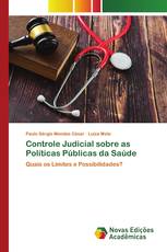 Controle Judicial sobre as Políticas Públicas da Saúde