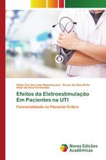 Efeitos da Eletroestimulação Em Pacientes na UTI