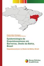 Epidemiologia da Esquistossomose em Barreiras, Oeste da Bahia, Brasil