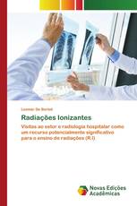 Radiações Ionizantes