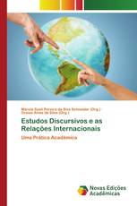 Estudos Discursivos e as Relações Internacionais